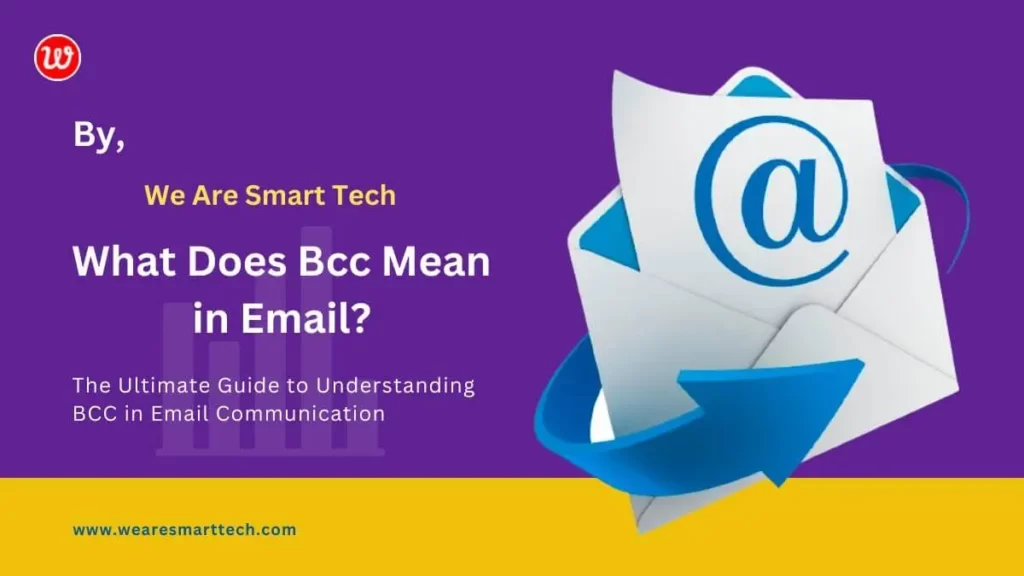 What Does Bcc Mean in Email