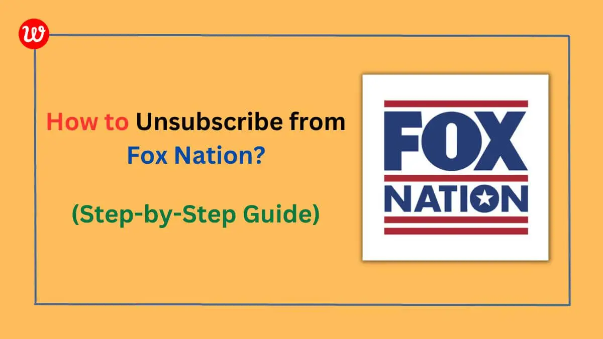 How to Unsubscribe from Fox Nation