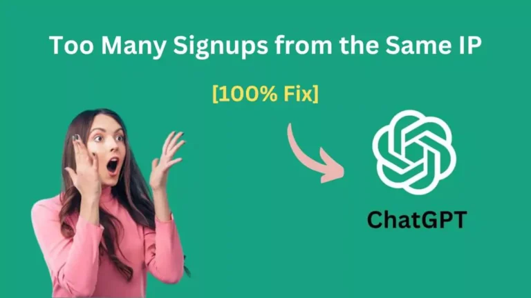 Too Many Signups from the Same IP ChatGPT